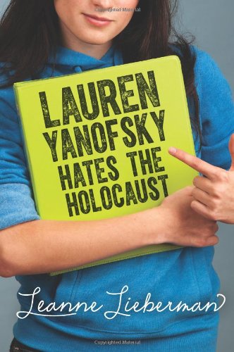 cover image Lauren Yanofsky Hates the Holocaust