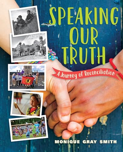 cover image Speaking Our Truth: A Journey of Reconciliation