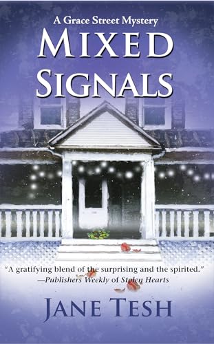 cover image Mixed Signals: A Grace Street Mystery