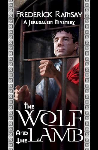 cover image The Wolf and the Lamb: A Jerusalem Mystery
