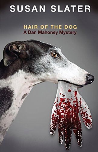 cover image Hair of the Dog: A Dan Mahoney Mystery
