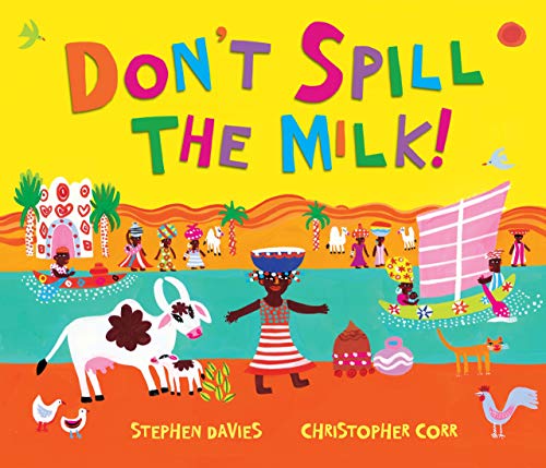 cover image Don’t Spill the Milk!