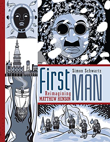 cover image First Man: Reimagining Matthew Henson