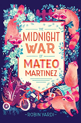 cover image The Midnight War of Mateo Martinez