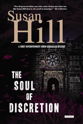 cover image The Soul of Discretion: A Chief Superintendent Simon Serrailler Mystery