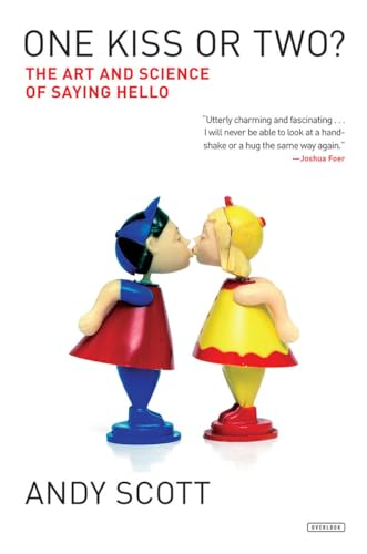 cover image One Kiss or Two? The Art and Science of Saying Hello