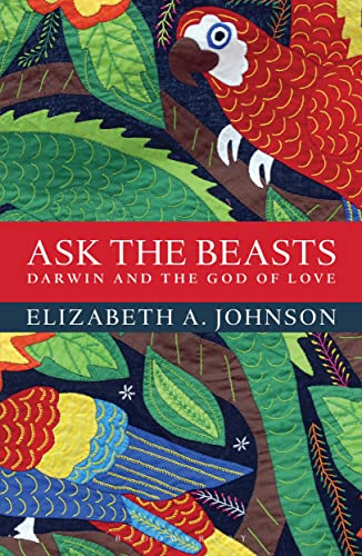 cover image Ask the Beasts: Darwin and the God of Love