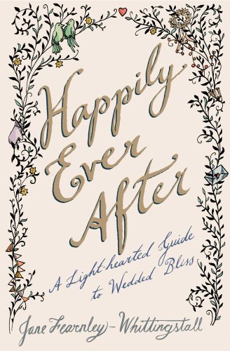 cover image Happily Ever After: A Light-hearted Guide to Wedded Bliss