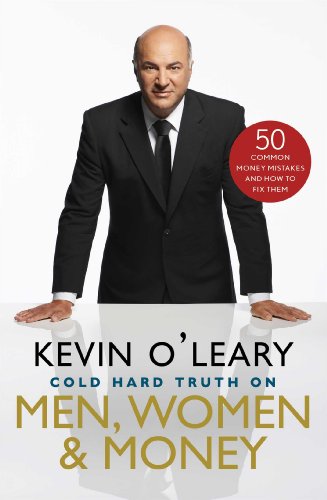 cover image The Cold, Hard Truth on Men, Women, and Money: 50 Common Mistakes and How to Fix Them