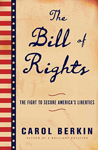 cover image The Bill of Rights: The Fight to Secure America’s Future