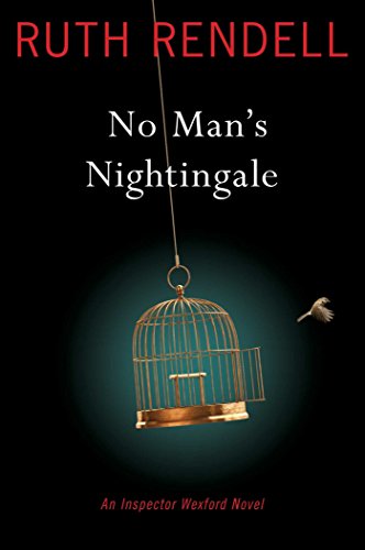 cover image No Man’s Nightingale: 
An Inspector Wexford Novel