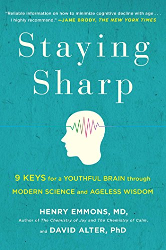 cover image Staying Sharp: 9 Keys for a Youthful Brain Through Modern Science and Ageless Wisdom