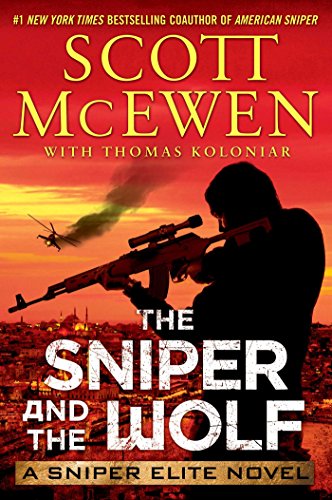 cover image The Sniper and the Wolf: A Sniper Elite Novel