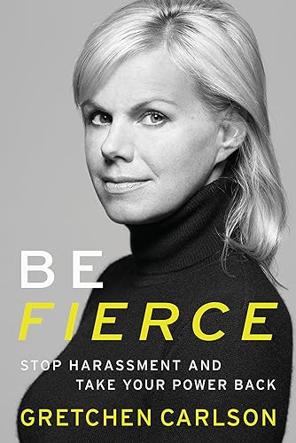 cover image Be Fierce: Stop Harassment and Take Your Power Back