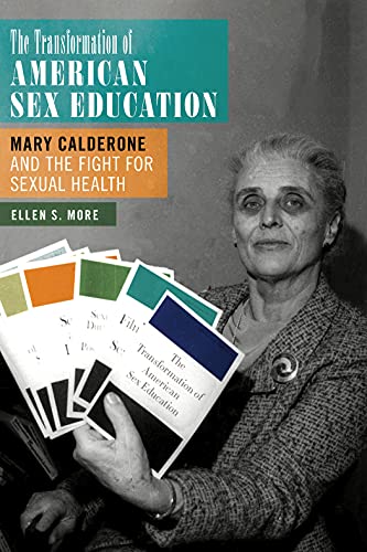 cover image The Transformation of American Sex Education: Mary Calderone and the Fight for Sexual Health