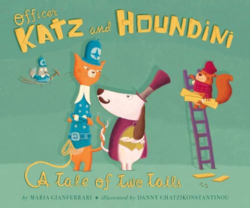 cover image Officer Katz and Houndini: A Tale of Two Tails