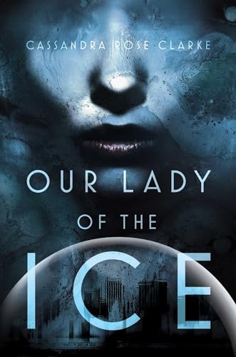 cover image Our Lady of the Ice