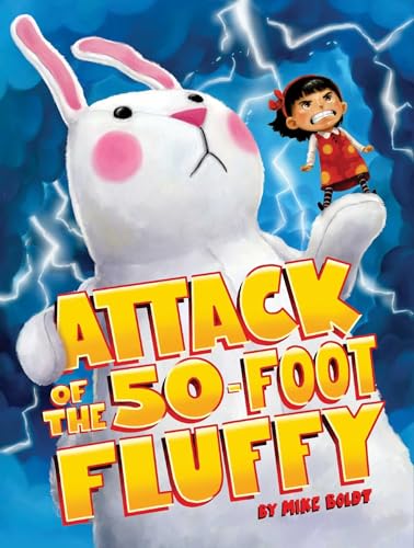 cover image Attack of the 50-Foot Fluffy