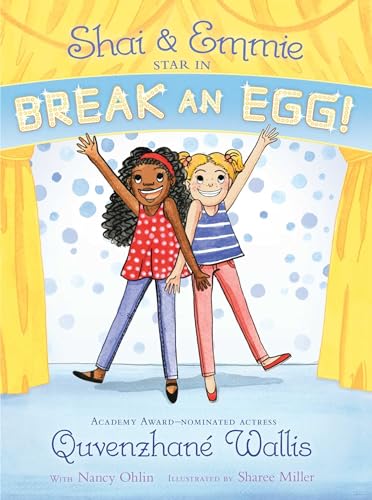 cover image Shai & Emmie Star in Break an Egg!