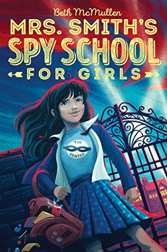 cover image Mrs. Smith’s Spy School for Girls