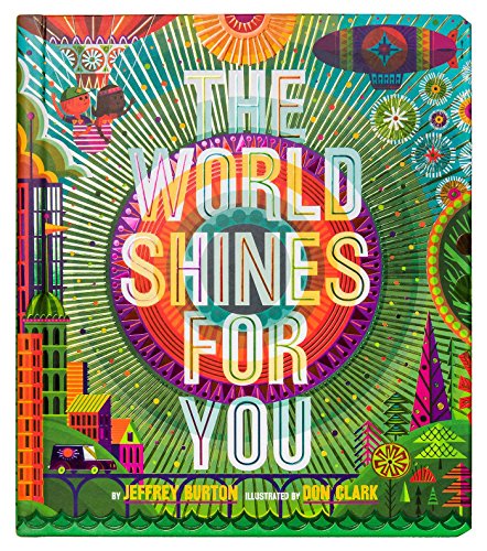 cover image The World Shines for You