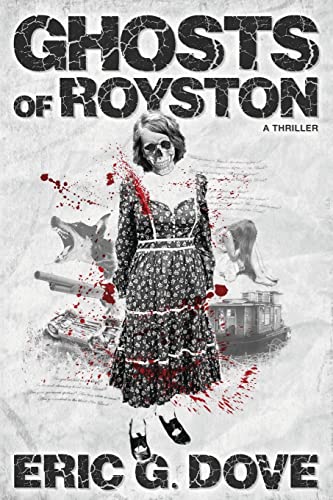 cover image Ghosts of Royston: A Thriller