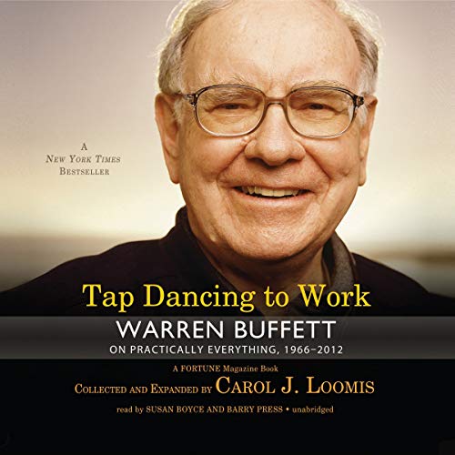 cover image Tap Dancing to Work: Warren Buffett on Practically Everything