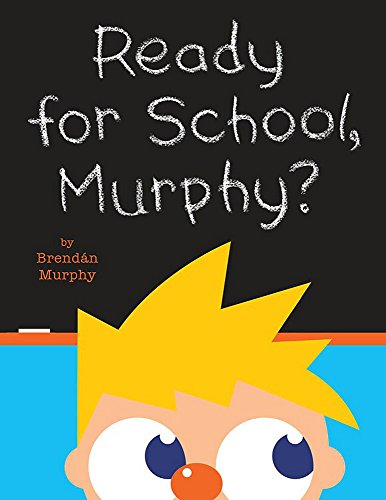 cover image Ready for School, Murphy?