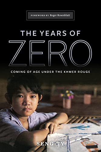 cover image The Years of Zero: Coming of Age Under the Khmer Rouge