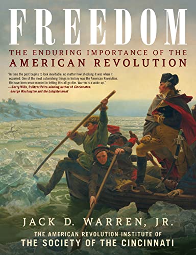 cover image Freedom: The Enduring Importance of the American Revolution