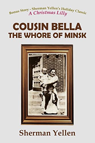 cover image Cousin Bella: The Whore of Minsk