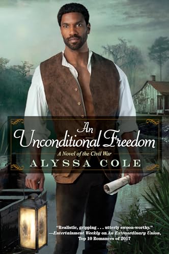 cover image An Unconditional Freedom (The Loyal League #3)