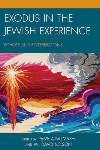 cover image Exodus in the Jewish Experience: Echoes and Reverberations