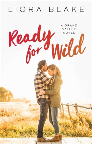 cover image Ready for Wild: Grand Valley, Book 3