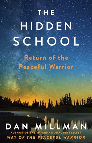 cover image The Hidden School: Return of the Peaceful Warrior