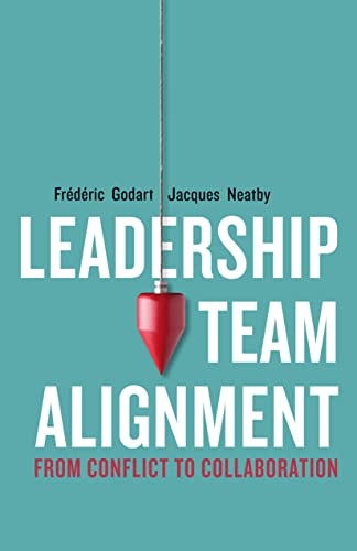 cover image Leadership Team Alignment: From Conflict to Collaboration