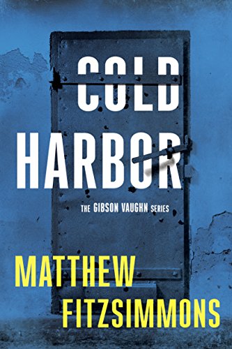 cover image Cold Harbor: The Gibson Vaughn Series