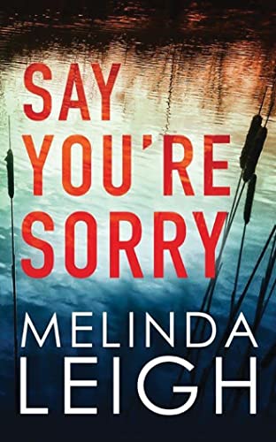 cover image Say You’re Sorry