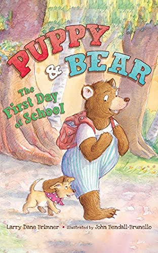 cover image Puppy and Bear: The First Day of School