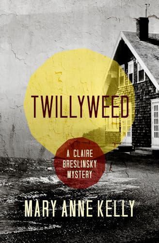 cover image Twillyweed: A Claire Breslinsky Mystery