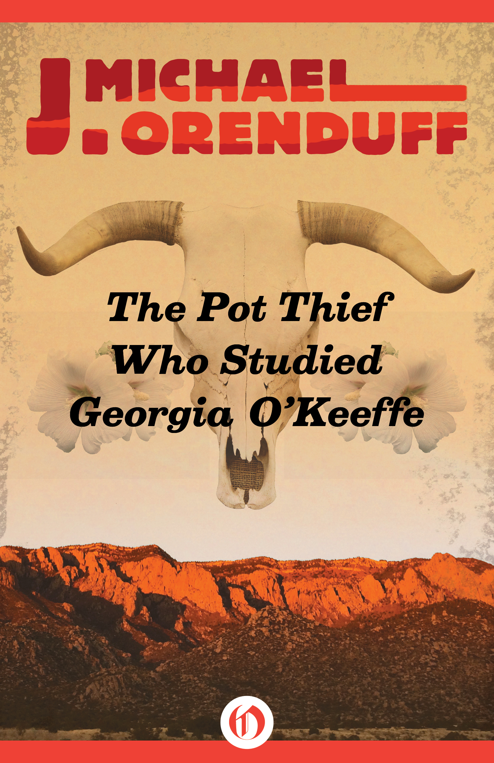 cover image The Pot Thief Who Studied Georgia O’Keeffe: A Pot Thief Mystery