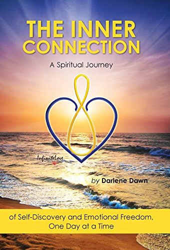 cover image The Inner Connection: A Spiritual Journey of Self-Discovery and Emotional Freedom, One Day at a Time