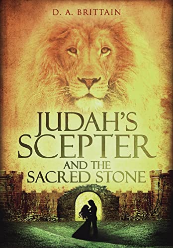 cover image Judah’s Scepter and the Sacred Stone