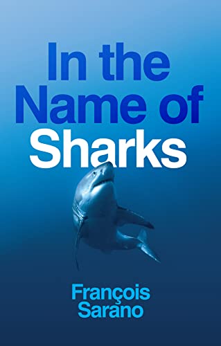 cover image In the Name of Sharks