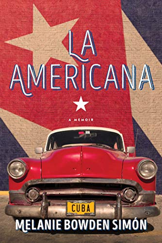 cover image La Americana: A Memoir