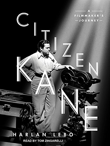 cover image Citizen Kane: A Filmmaker’s Journey