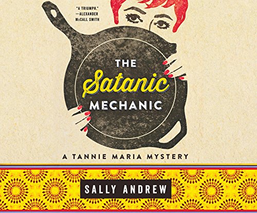 cover image The Satanic Mechanic: A Tannie Maria Mystery