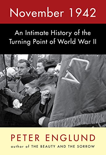 cover image November 1942: An Intimate History of the Turning Point of World War II
