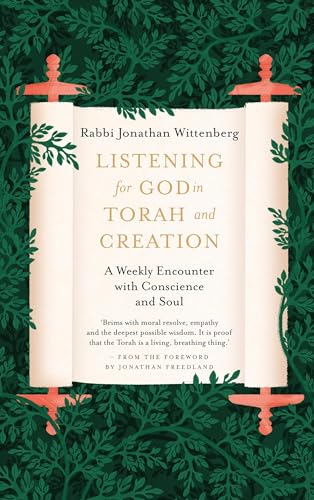 cover image Listening for God in Torah and Creation: A Weekly Encounter with Conscience and the Soul