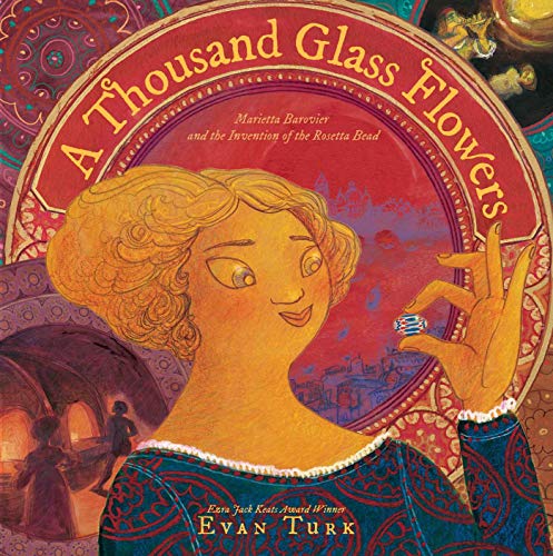 cover image A Thousand Glass Flowers: Marietta Barovier and the Invention of the Rosetta Bead